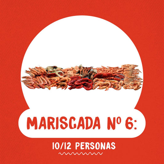 MARISCADA Nº6 (10-12 personas)